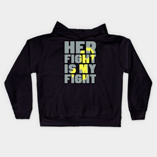 Her Fight Is My Fight Hydrocephalus Awareness Yellow Ribbon Warrior Support Survivor Kids Hoodie